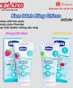 Kem Đánh Răng Chicco Dành Cho Trẻ Em Hương Dâu (1-5 tuổi), Hương Chuối Táo (6 - 24 tháng) Dung Tích 50ml
