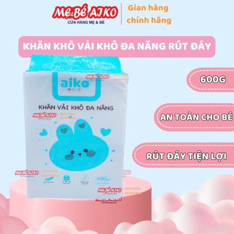 (Túi Rút, Tiết Kiệm) Khăn Khô, Khăn vải khô đa năng Aiko Túi 600g - Giao Mẫu Ngẫu Nhiên